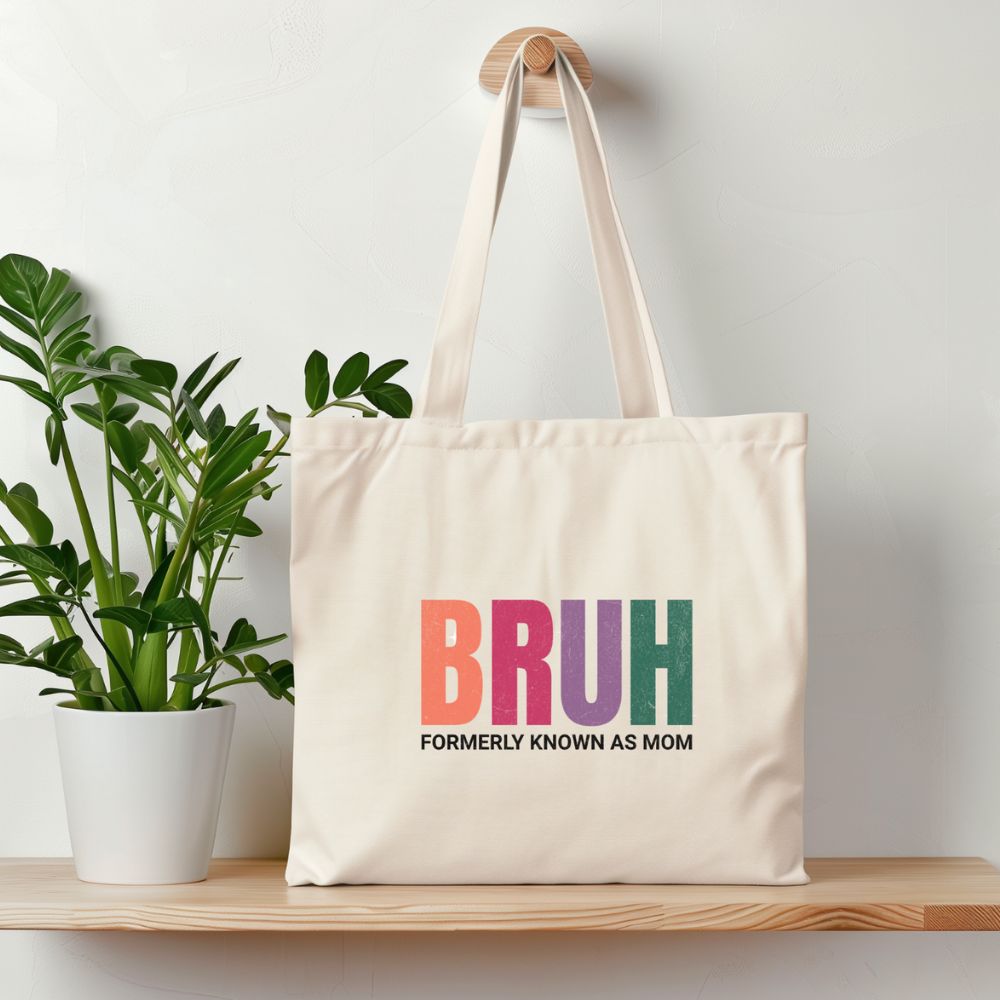 Bruh Formerly Known As Mom tote design
