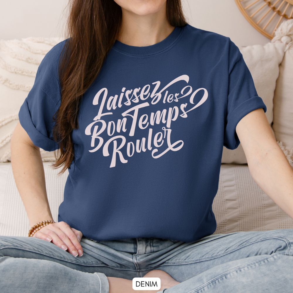 Laissez les Bon Temps Rouler graphic tee design